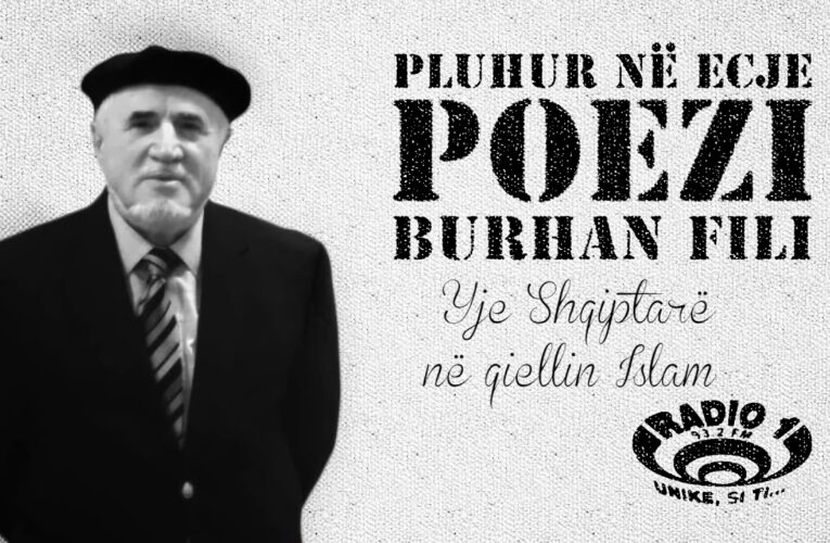 Poezi nga Burhani Fili   Yje Shqiptare ne qiellin Islam
