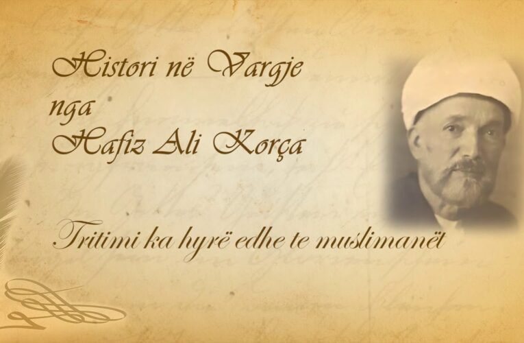 159  Histori në vargje   Hafiz Ali Korça   Tritimi ka hyrë edhe te muslimanët