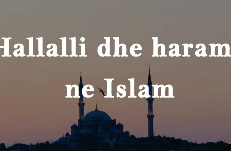 Hadithe per Hallalin, Haramin dhe ndalesat ne Islam